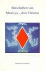 Buchcover Botschaften von Maitreya - dem Christus