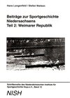 Buchcover Beiträge zur Sportgeschichte Niedersachsens - Teil 2: Weimarer Republik