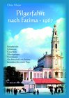 Buchcover Pilgerfahrt nach Fatima - 1967