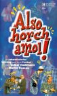 Buchcover Also horch amol!