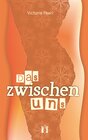 Buchcover Das zwischen uns