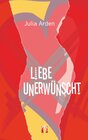 Buchcover Liebe unerwünscht