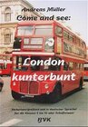 Buchcover Come and see - London kunterbunt