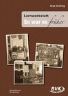 Buchcover Lernwerkstatt So war es früher