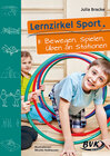 Buchcover Lernzirkel Sport II: Bewegen, Spielen, Üben an Stationen