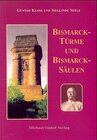 Buchcover Bismarck-Türme und Bismarck-Säulen. Eine Bestandsaufnahme