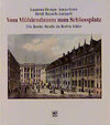 Buchcover Vom Mühlendamm zum Schlossplatz
