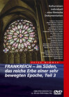 Buchcover FRANKREICH – im Süden, das reiche Erbe einer sehr bewegten Epoche, Teil 3