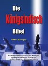 Buchcover Die Königsindisch Bibel. Viktor Bologan