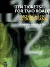 Buchcover Ten Tickets For Two Roads