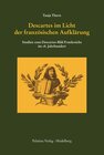 Buchcover Descartes im Licht der französischen Aufklärung