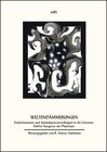 Buchcover Weltendämmerungen. Endzeitvisionen und Apokalypsevorstellungen in der Literatur