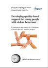 Buchcover Developing quality-based support for young people with violent behaviour