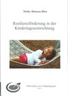 Buchcover Resilienzförderung in der Kindertageseinrichtung
