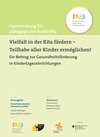 Buchcover Vielfalt in der Kita fördern - Teilhabe aller Kinder ermöglichen!