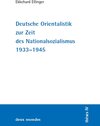 Buchcover Deutsche Orientalistik zur Zeit des Nationalsozialismus 1933-45