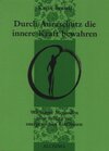 Buchcover Durch Auraschutz die innere Kraft bewahren