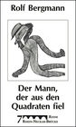 Buchcover Der Mann, der aus den Quadraten fiel