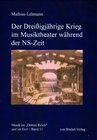 Buchcover Der Dreißigjährige Krieg im Musiktheater während der NS-Zeit