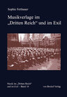 Buchcover Musikverlage im "Dritten Reich" und im Exil