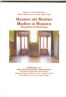 Buchcover Das Museum als Medium - Medien im Museum
