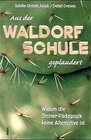 Buchcover Aus der Waldorfschule geplaudert