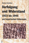 Buchcover Verfolgung und Widerstand 1933-1945 am bayerischen Untermain