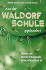 Buchcover Aus der Waldorfschule geplaudert