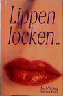 Buchcover Lippen looken...