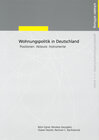 Buchcover Wohnungspolitik in Deutschland. Positionen - Akteure - Instrumente