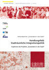 Buchcover Handlungsfeld: Stadträumliche Integrationspolitik