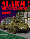 Buchcover Alarm! Die Panzerspitze kommt!