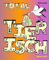 Buchcover Total Tierisch