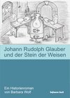Buchcover Johann Rudolph Glauber und der Stein der Weisen