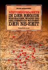 Buchcover Rüstungsprojekte in der Region Nordhausen, Worbis und Heiligenstadt während der NS-Zeit