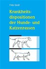 Buchcover Krankheitsdispositionen der Hunde- und Katzenrassen