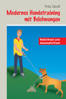 Buchcover Modernes Hundetraining mit Belohnungen