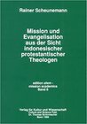 Buchcover Mission und Evangelisation aus der Sicht indonesischer protestantischer Theologen