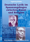 Buchcover Deutsche Lyrik im Spannungsfeld zwischen Kunst und Religion