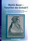 Buchcover Martin Bucer – Fanatiker der Einheit?