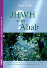 Buchcover JHWH oder Ahab?