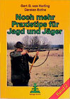 Buchcover Noch mehr Praxistipps für Jagd und Jäger