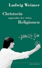 Buchcover Christsein angesichts der vielen Religionen