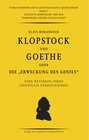 Buchcover Klopstock und Goethe oder die "Erweckung des Genies"