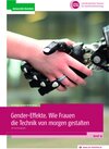 Buchcover Gender-Effekt. Wie Frauen die Technik von morgen gestalten