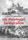 Buchcover Die Thüringer Landgrafen