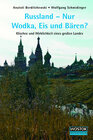 Buchcover Russland - Nur Wodka, Eis und Bären?
