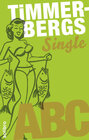 Buchcover Timmerbergs Single-ABC