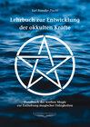 Buchcover Lehrbuch zur Entwicklung der okkulten Kräfte