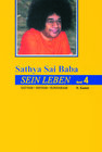 Buchcover Sathya Sai Baba - Sein Leben. Sathyam Shivan Sundaram. Wahrheit Güte Schönheit / Sathya Sai Baba - Sein Leben Band 4